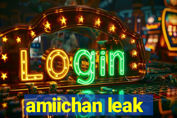 amiichan leak